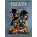 RECREACIÓN DE UN ASESINATO